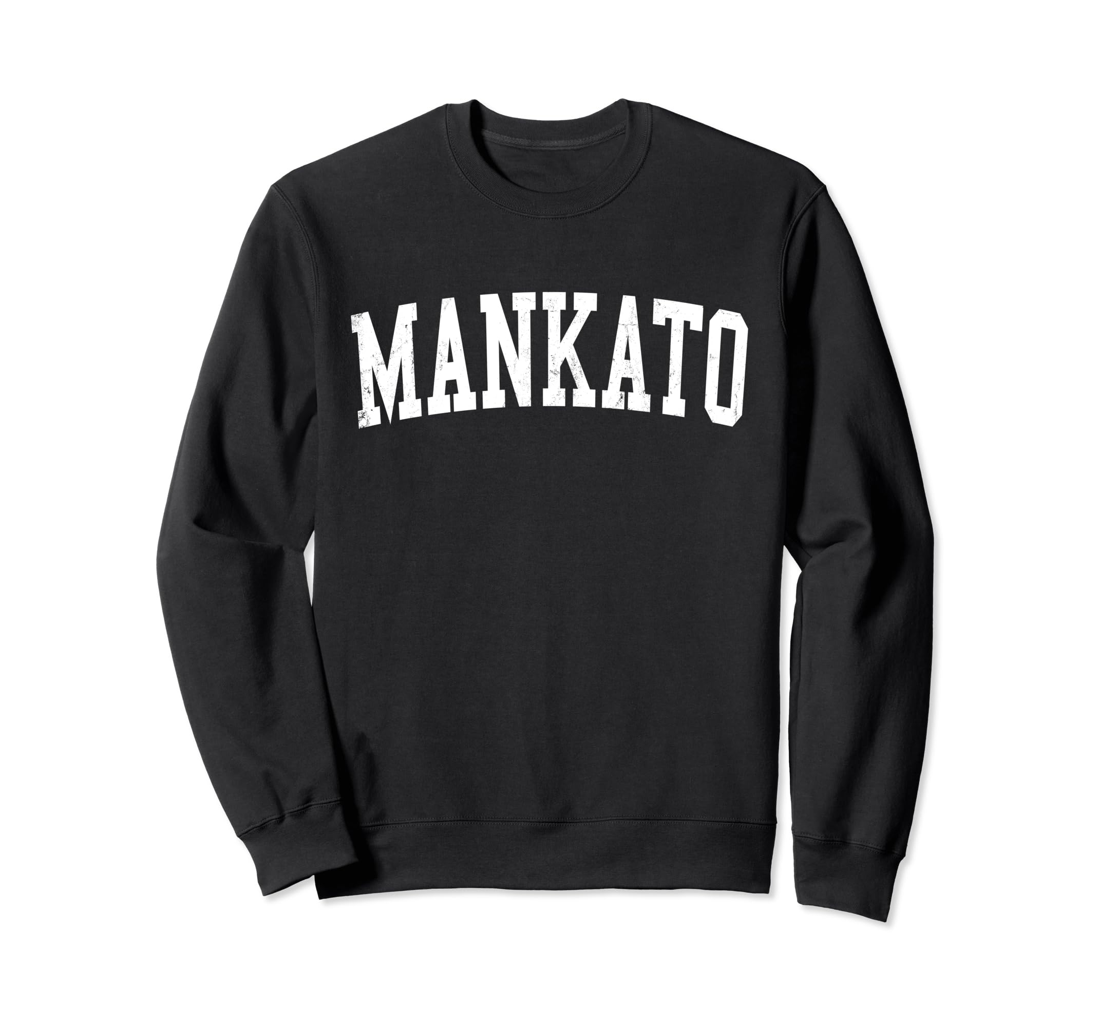 Mankato Mn Distressed White Varsity Sweatshirt - Fun Novelty Design Unisex - T-Shirt, Sweatshirt, Hoodie