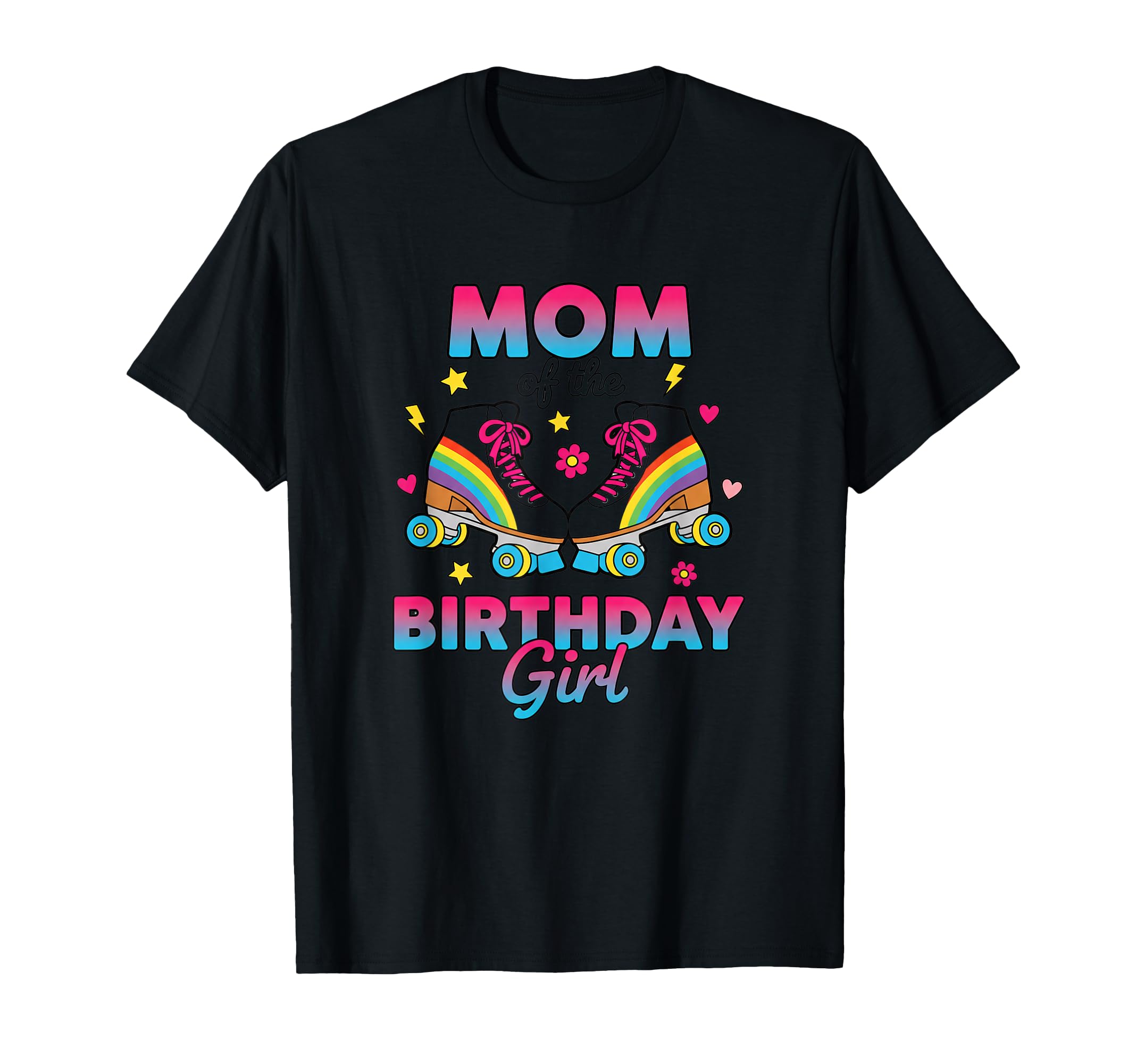 Mom Birthday Rainbow Roller Skates T-Shirt - Custom Art Print for Adults - T-Shirt, Sweatshirt, Hoodie