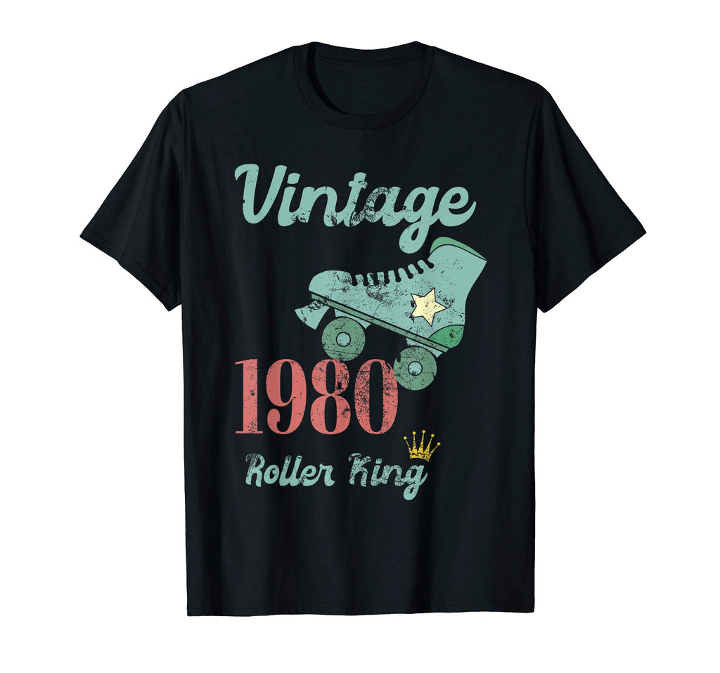 1980 40Th Birthday Roller King Roller T-Shirt - Aesthetic Graphic Unisex - T-Shirt, Sweatshirt, Hoodie
