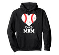 Ball Mom Heart Funny Baseball Player Hoodie - Custom Art Print Men Women - T-Shirt, Sweatshirt, Hoodie