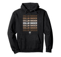 Repeating Text Collin Snider Seattle Hoodie - Aesthetic Graphic for Adults - T-Shirt, Sweatshirt, Hoodie