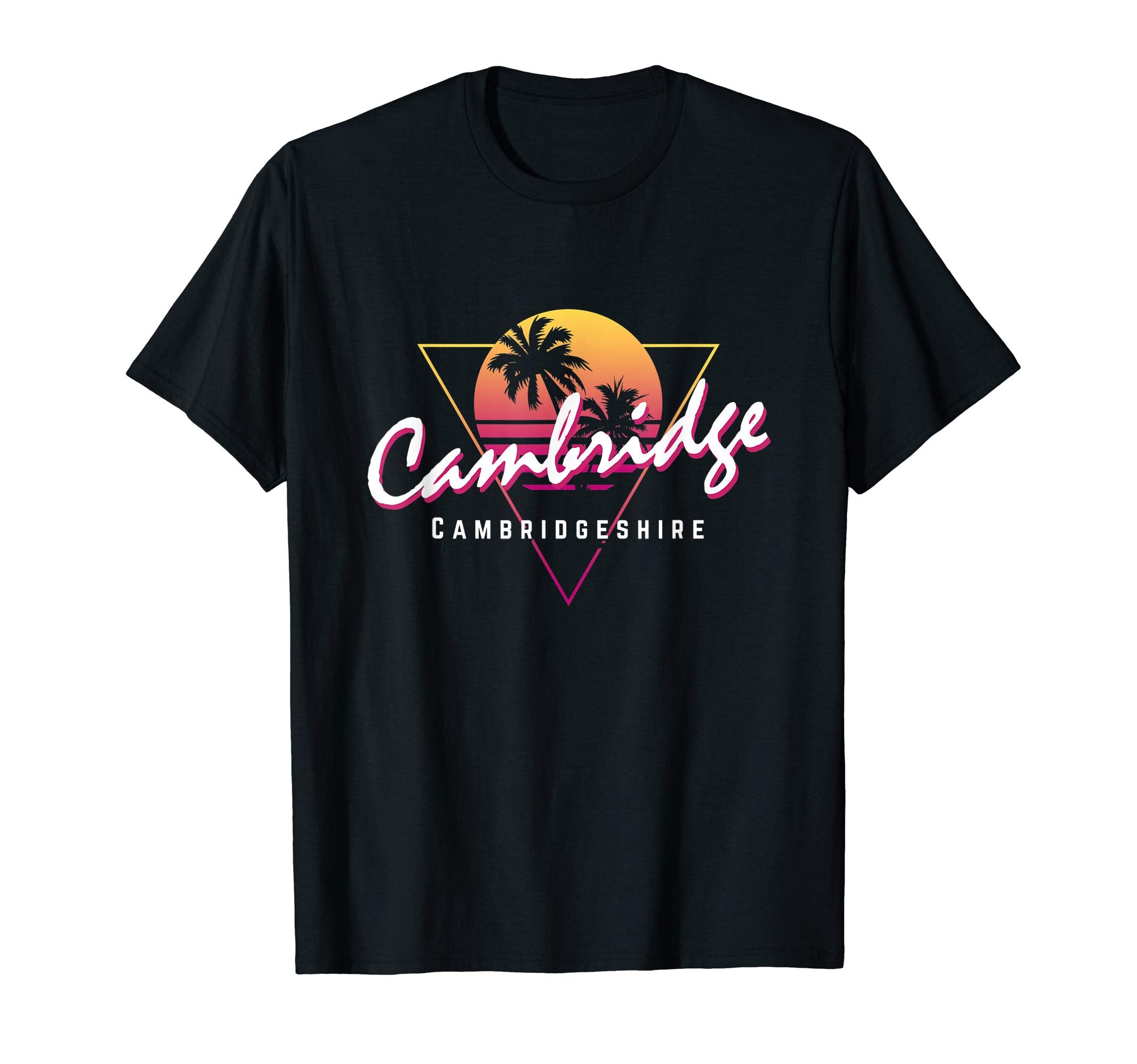 Cambridge Cambridgeshire 80S Funny T-Shirt - Novelty Apparel Men Women - T-Shirt, Sweatshirt, Hoodie