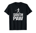 Funny Southpaw Baseball Gift Left T-Shirt - Casual Everyday Wear Men Women - T-Shirt, Sweatshirt, Hoodie