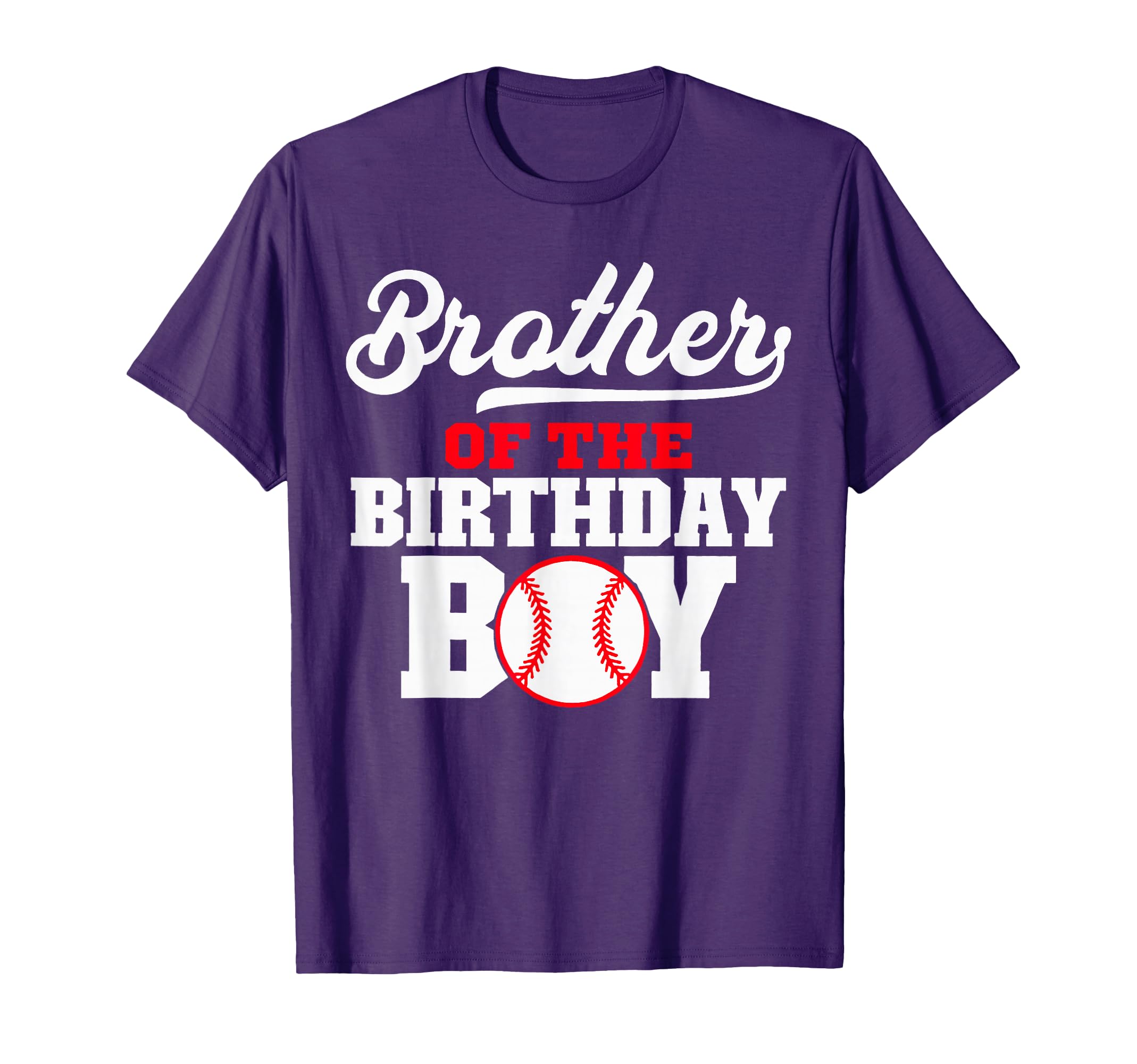 Brother Birthday Baseball Lover T-Shirt - Aesthetic Graphic Men Women - T-Shirt, Sweatshirt, Hoodie