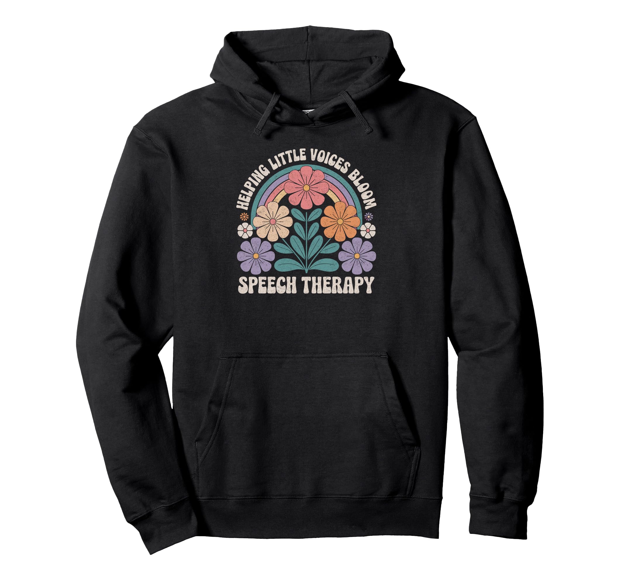 Helping Little Voices Bloom Speech Hoodie - Unique Graphic for Adults - T-Shirt, Sweatshirt, Hoodie