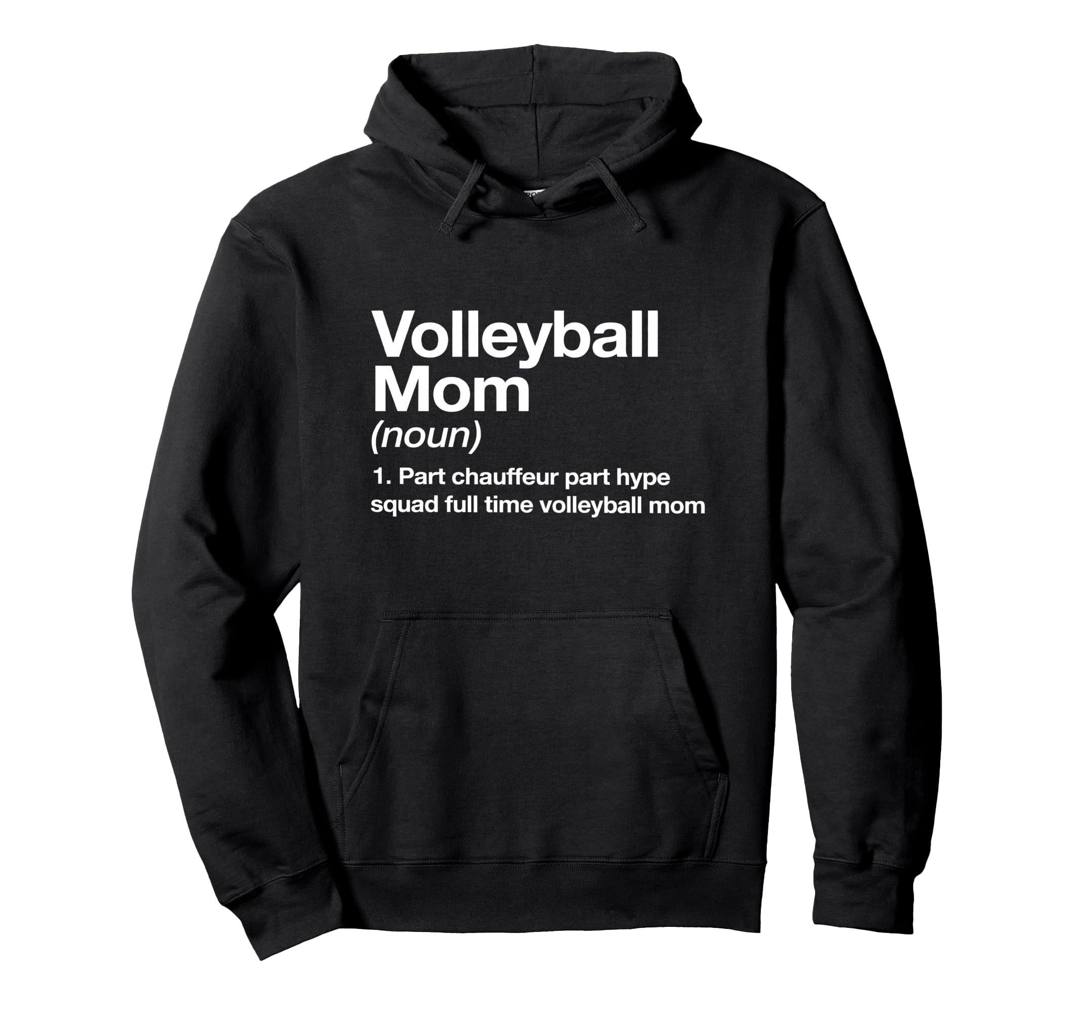 Volleyball Mom Funny Definition Hoodie - Minimalist Print for Adults - T-Shirt, Sweatshirt, Hoodie