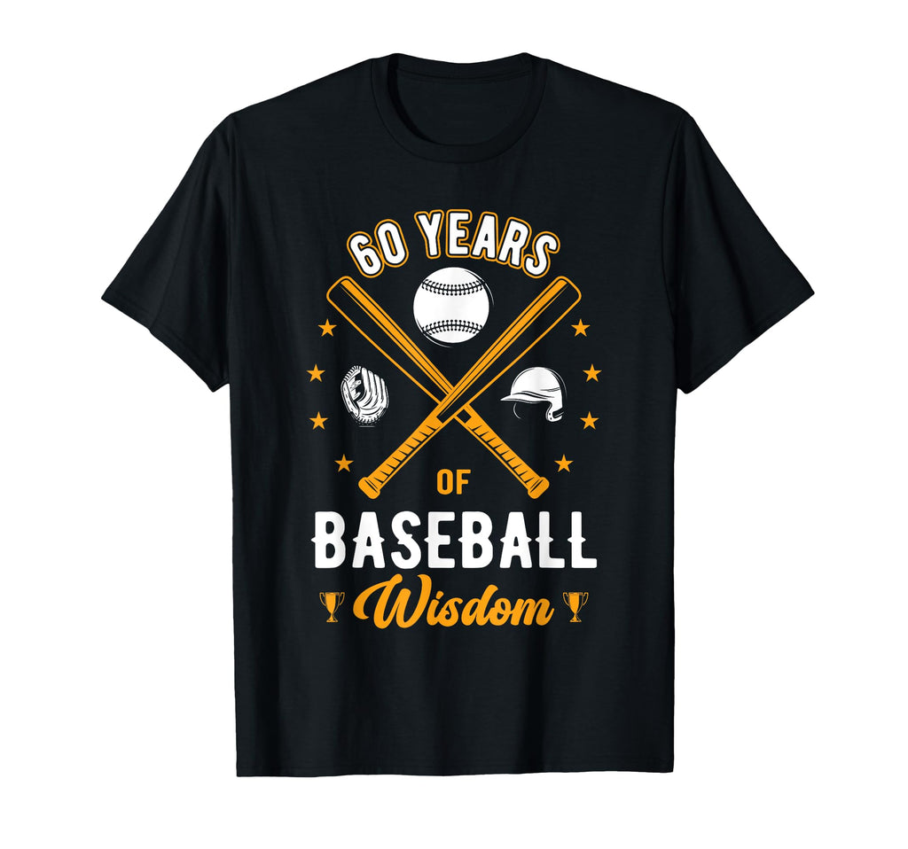 60 Years Baseball Wisdom Sport 60Th T-Shirt - Minimalist Print Unisex - T-Shirt, Sweatshirt, Hoodie