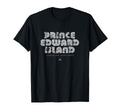 Prince Edward Island Pei 70S 80S Type T-Shirt - Custom Art Print for Adults - T-Shirt, Sweatshirt, Hoodie