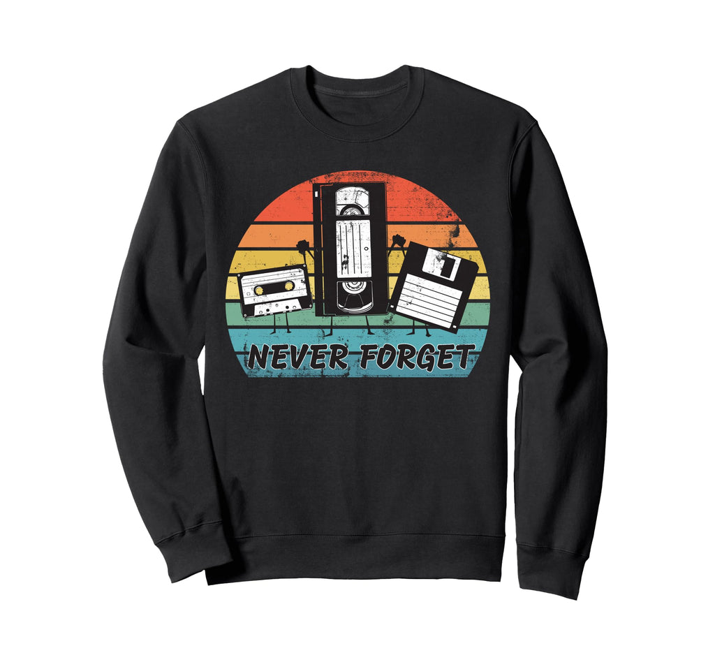 Never Forget Cassette Tape Vhs Sweatshirt - Minimalist Print Men Women - T-Shirt, Sweatshirt, Hoodie