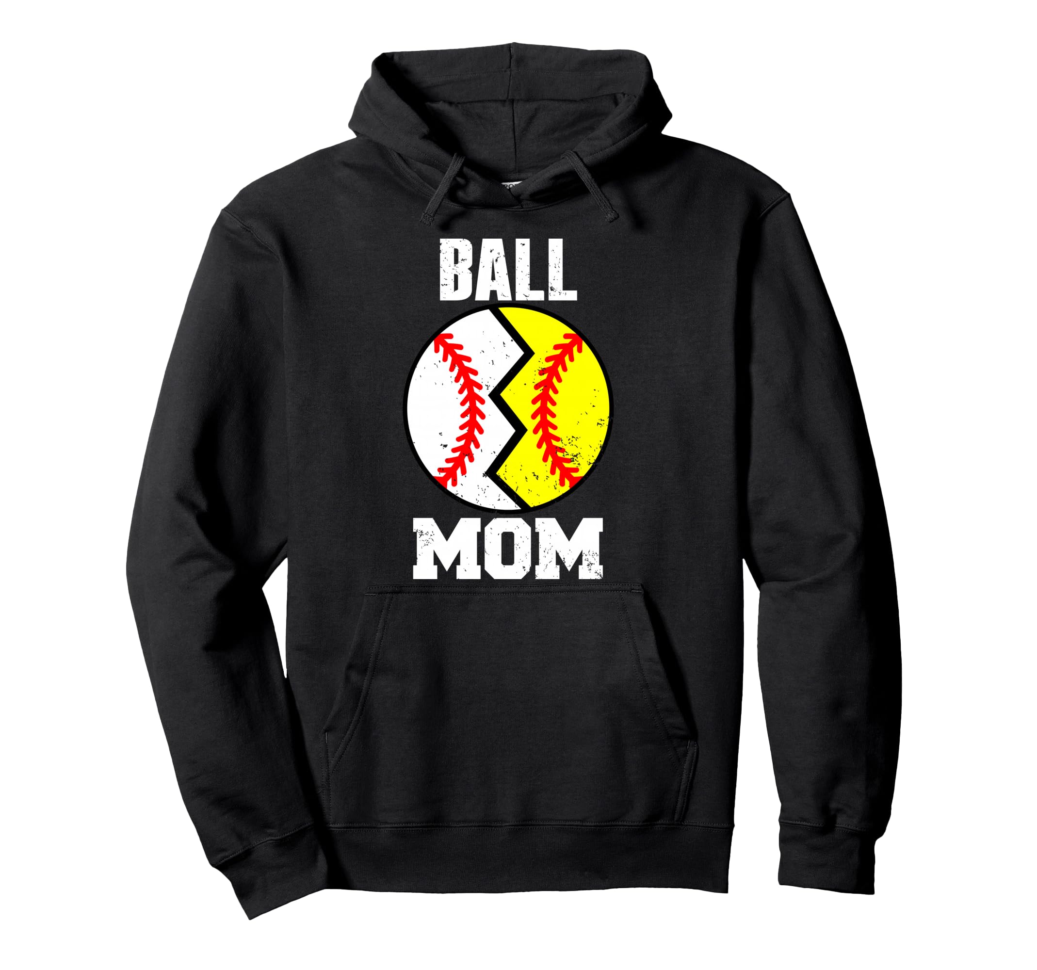 Ball Mom Funny Baseball Softball Hoodie - Streetwear Style Men Women - T-Shirt, Sweatshirt, Hoodie