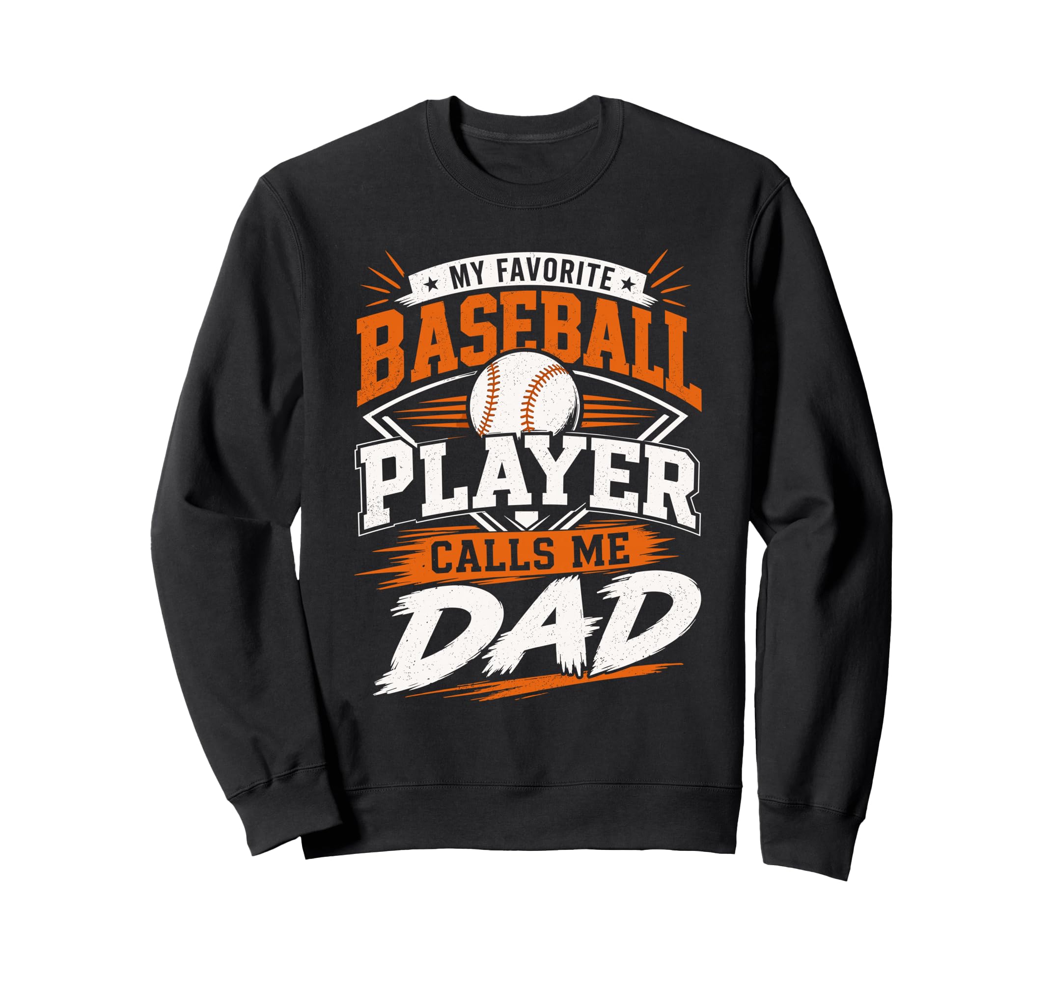 My Favorite Baseball Player Calls Sweatshirt - Casual Everyday Wear Unisex - T-Shirt, Sweatshirt, Hoodie
