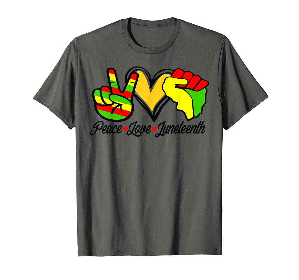 Peace Love Juneteenth T-Shirt - Novelty Apparel Unisex - T-Shirt, Sweatshirt, Hoodie