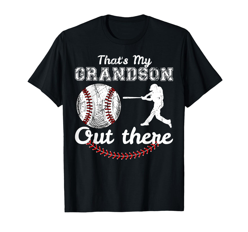 Thats My Grandson Out There Funny T-Shirt - Minimalist Print Men Women - T-Shirt, Sweatshirt, Hoodie
