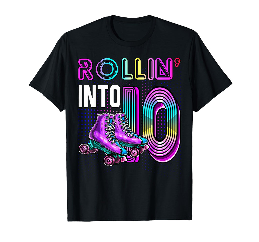 Rollin Into 10 Roller Skating Rink T-Shirt - Trendy Graphic for Adults - T-Shirt, Sweatshirt, Hoodie