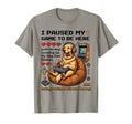 Leveling Up I Paused My Game T-Shirt - Streetwear Style for Adults - T-Shirt, Sweatshirt, Hoodie