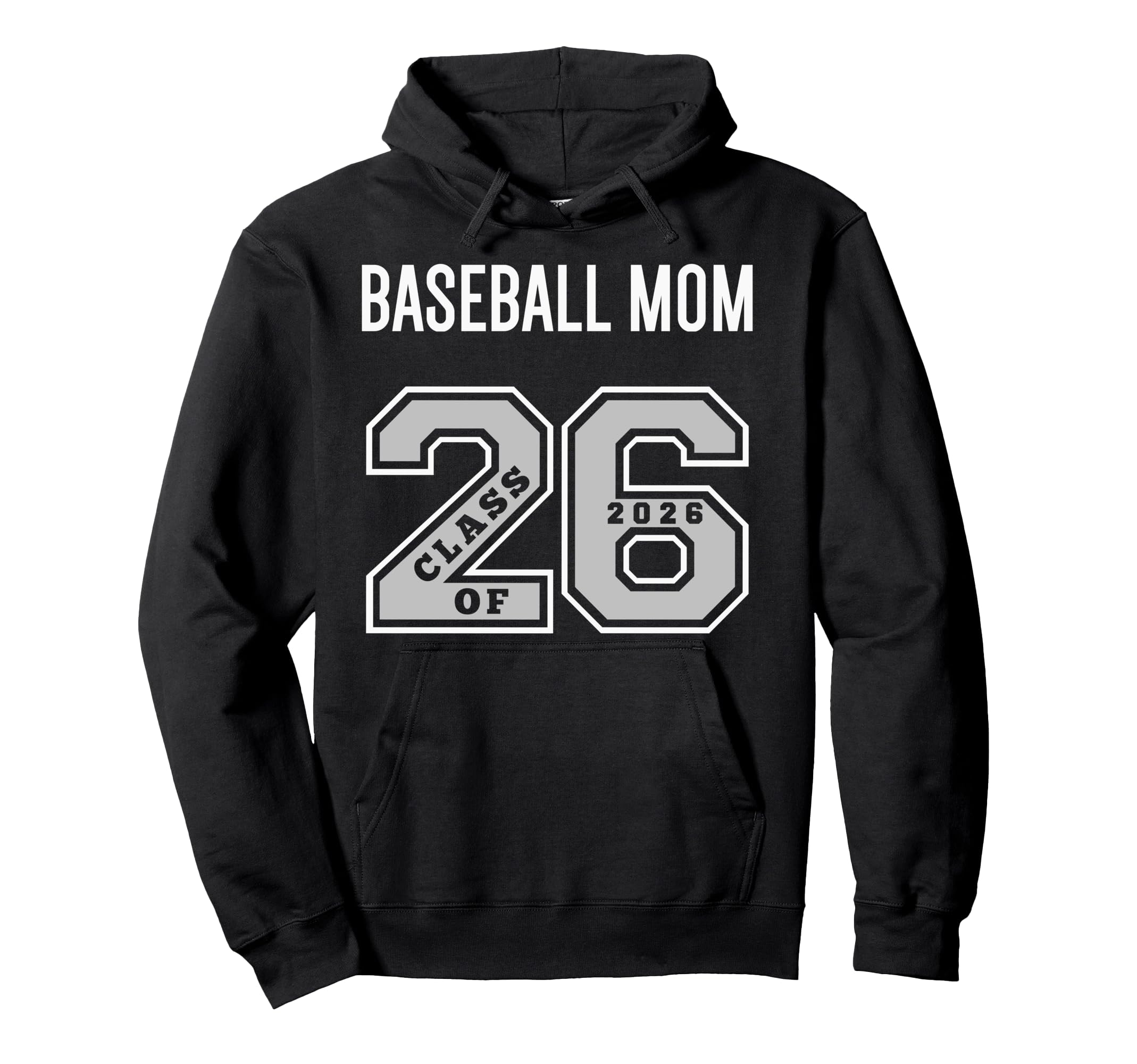 Baseball Mom Class 2026 Baseball Mom Hoodie - Novelty Apparel for Adults - T-Shirt, Sweatshirt, Hoodie