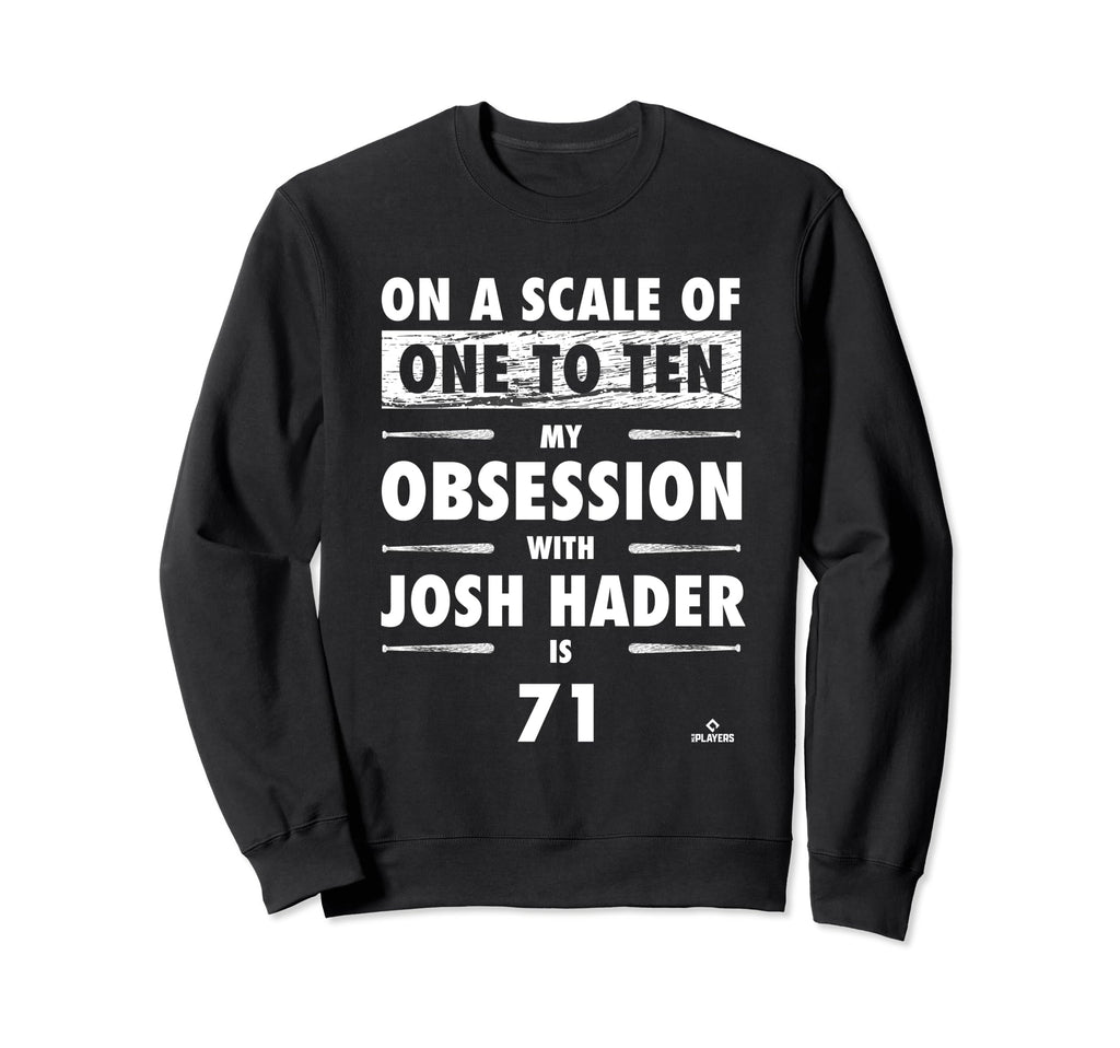 Josh Hader Obsession Milwaukee Sweatshirt - Fun Novelty Design Unisex - T-Shirt, Sweatshirt, Hoodie