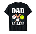 Dad Ballers Funny Baseball Softball T-Shirt - Novelty Apparel for Adults - T-Shirt, Sweatshirt, Hoodie