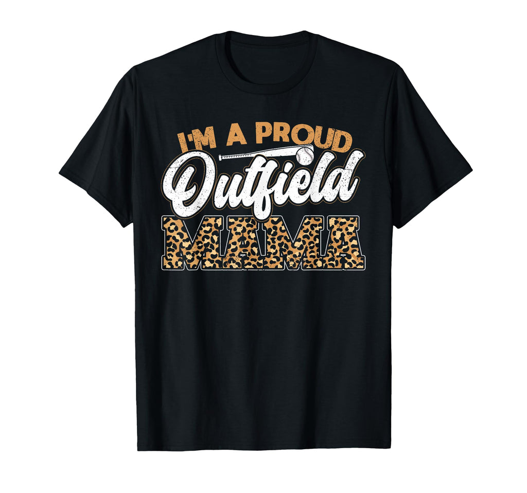 Baseball Mom Proud Outfield Mama T-Shirt - Aesthetic Graphic for Adults - T-Shirt, Sweatshirt, Hoodie