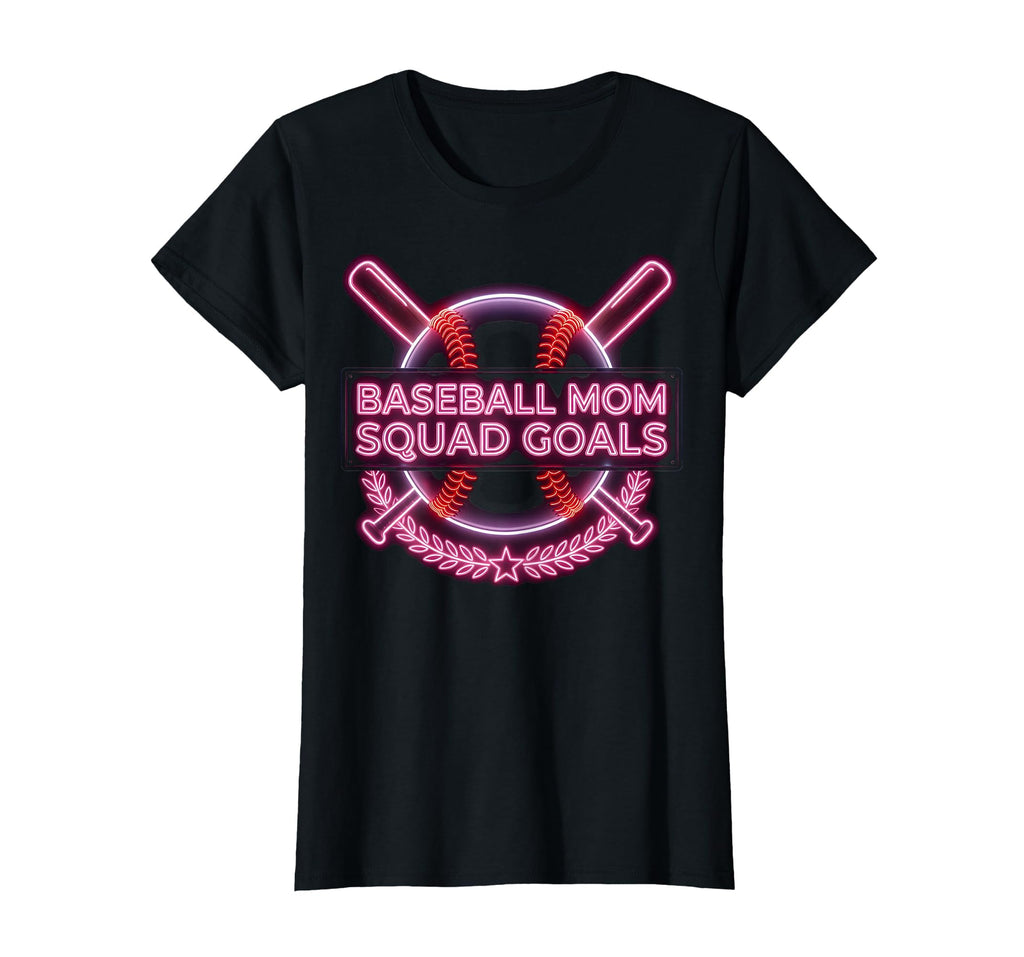 Baseball Mama Squad Goals T-Shirt - Streetwear Style Men Women - T-Shirt, Sweatshirt, Hoodie