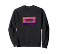 Cassette Tape Music Lover Sweatshirt - Unique Graphic Unisex - T-Shirt, Sweatshirt, Hoodie