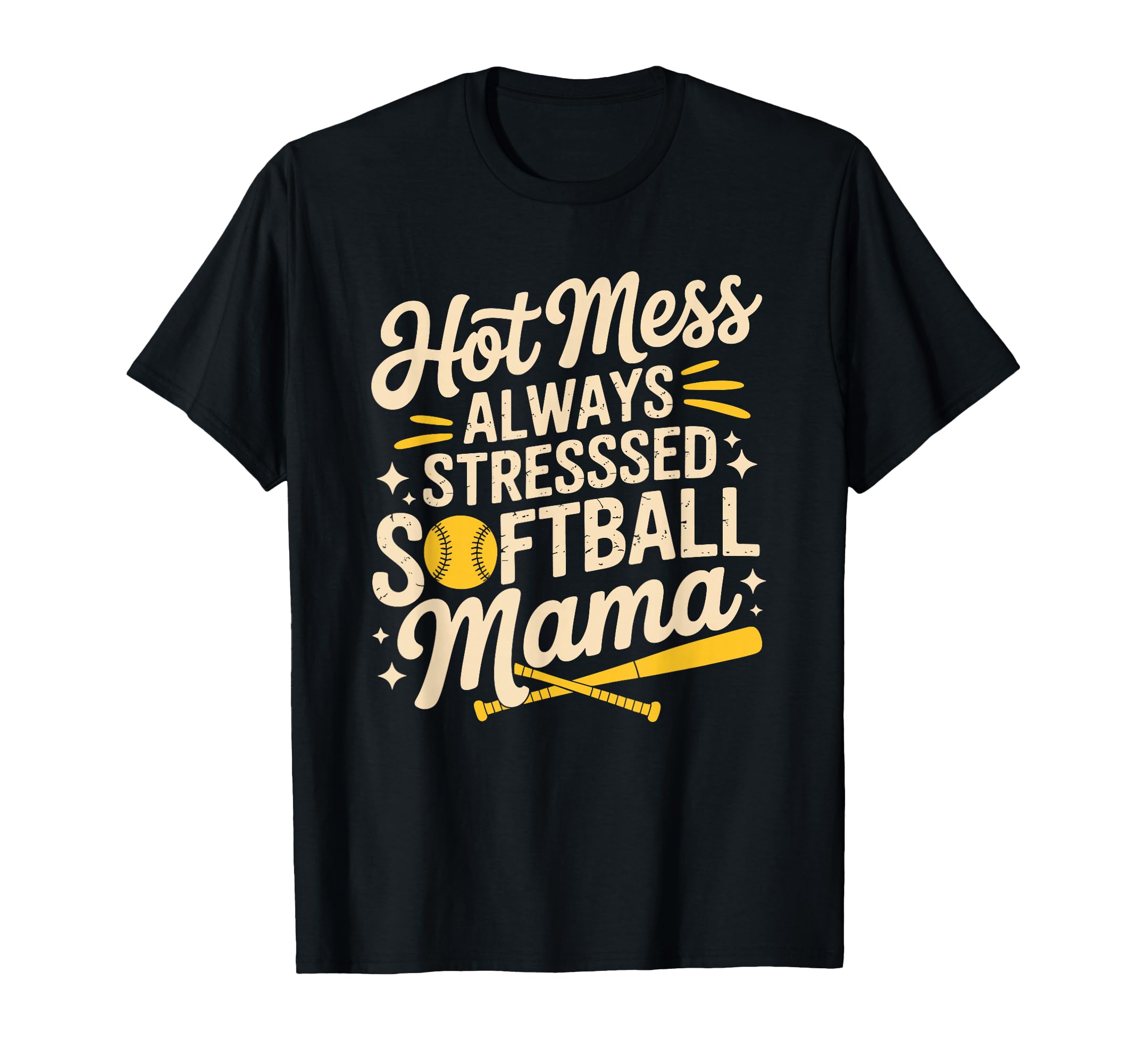 Always Stressed Softball Mama Baseball T-Shirt - Trendy Graphic Men Women - T-Shirt, Sweatshirt, Hoodie