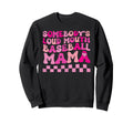Somebodys Loud Mouth Baseball Mama Sweatshirt - Aesthetic Graphic Unisex - T-Shirt, Sweatshirt, Hoodie