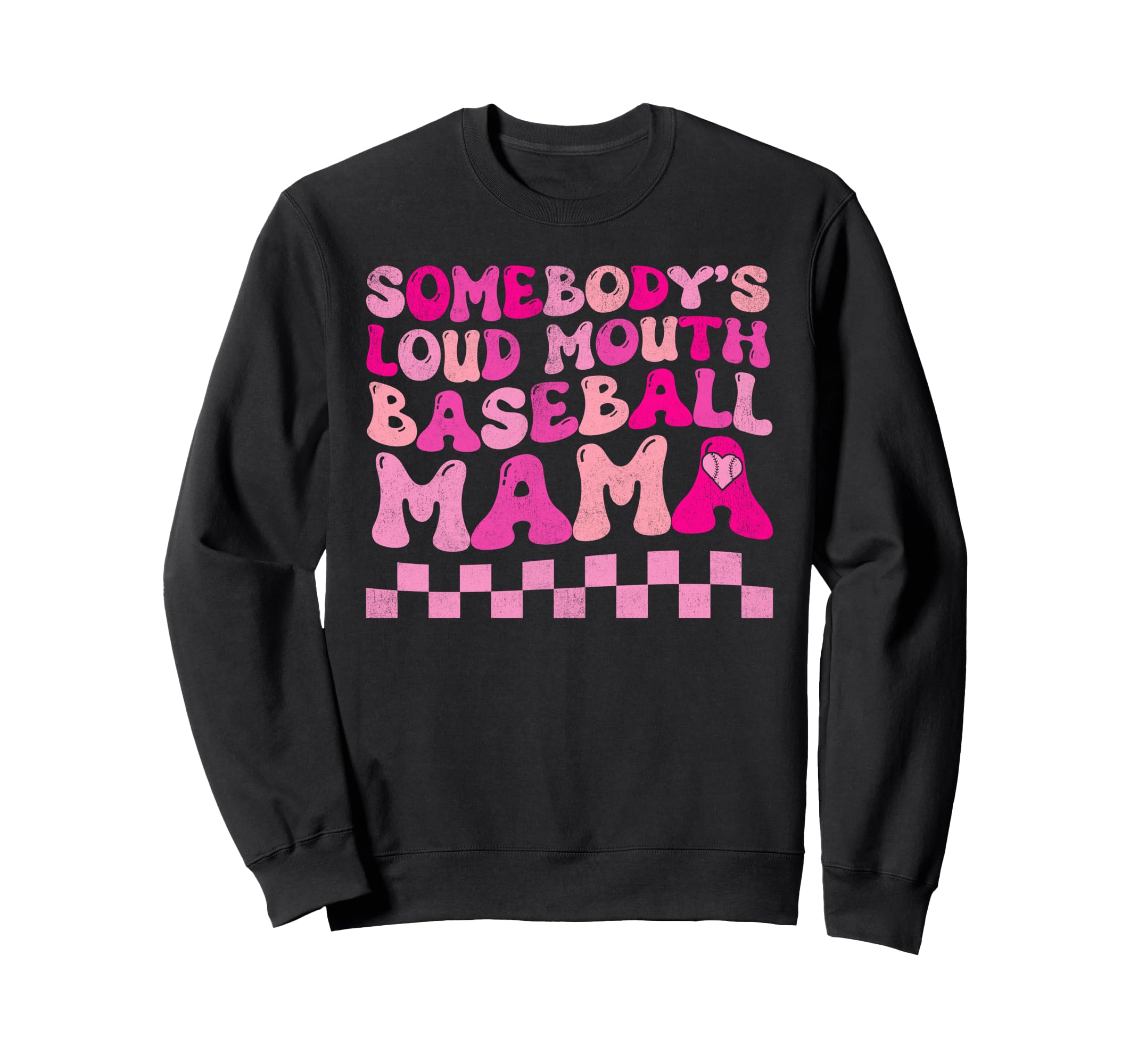 Somebodys Loud Mouth Baseball Mama Sweatshirt - Aesthetic Graphic Unisex - T-Shirt, Sweatshirt, Hoodie