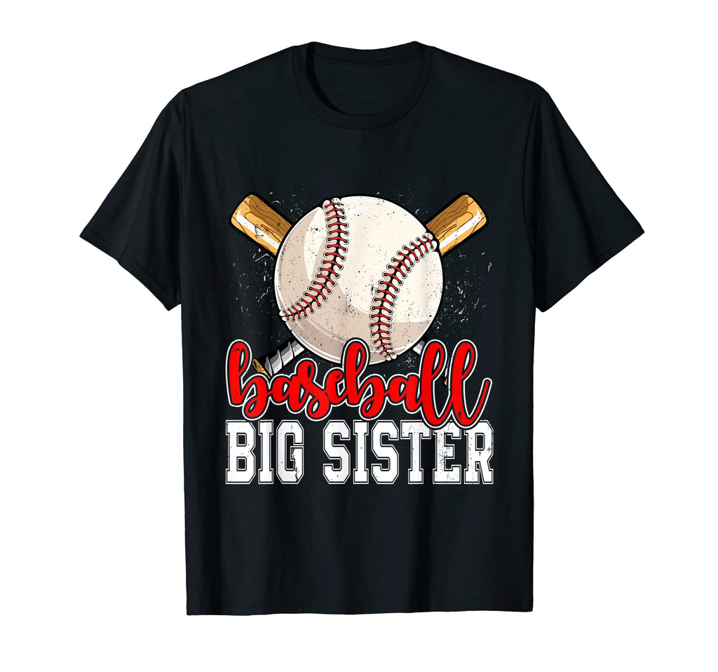 Baseball Big Sister Mothers Day Family T-Shirt - Graphic Print Unisex - T-Shirt, Sweatshirt, Hoodie