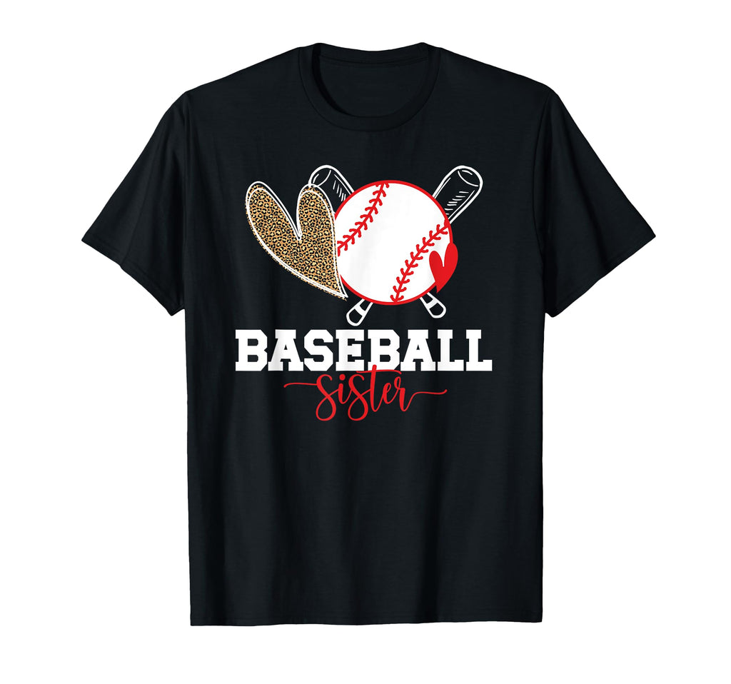 Baseball Sister Baseball Sis Baseball T-Shirt - Streetwear Style Men Women - T-Shirt, Sweatshirt, Hoodie