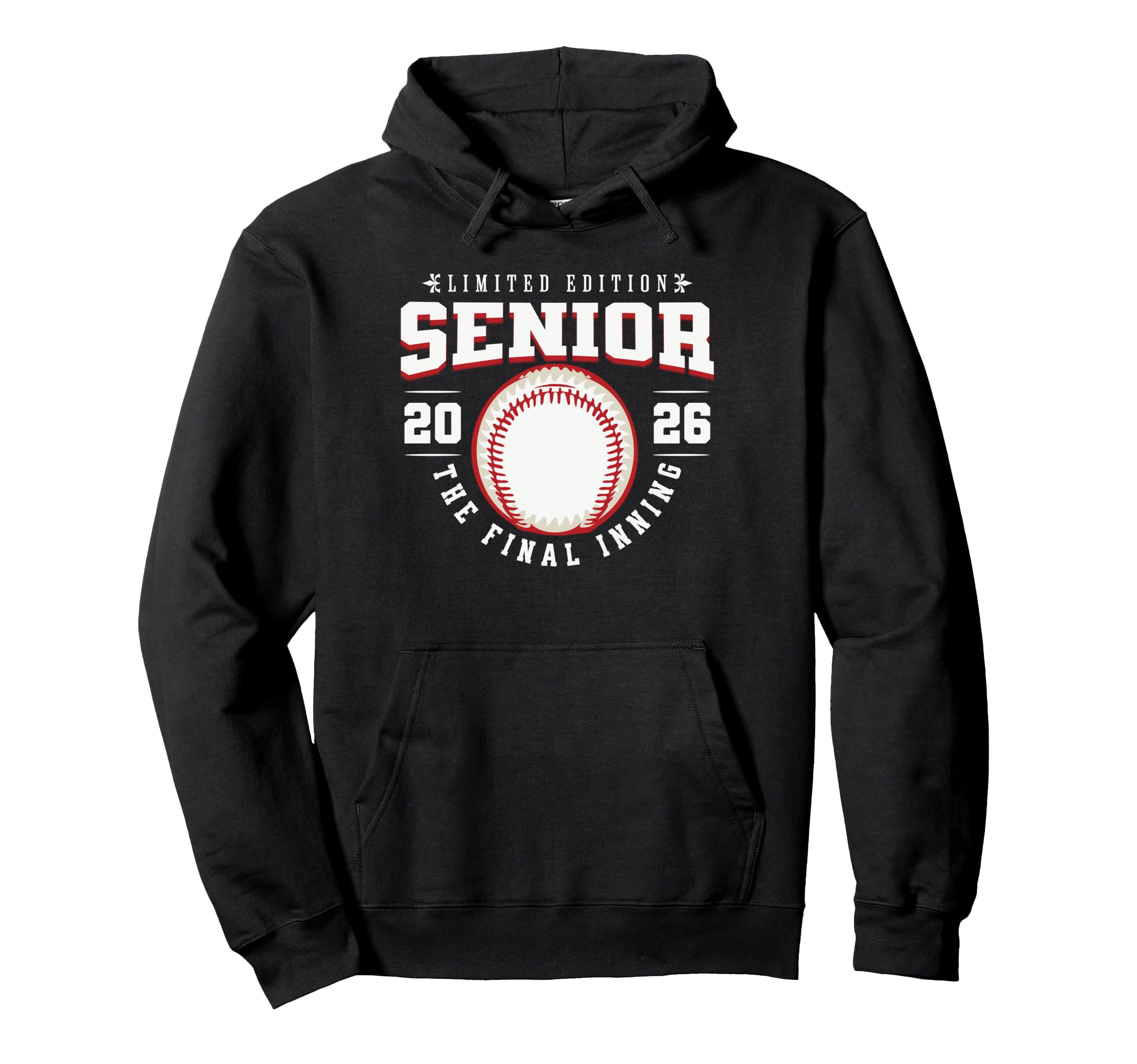 Baseball Senior 2026 Final Inning Hoodie - Novelty Apparel Men Women - T-Shirt, Sweatshirt, Hoodie