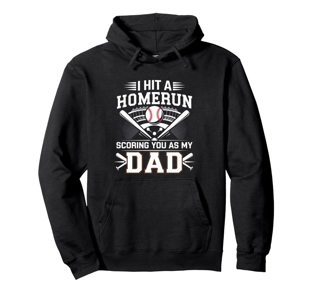I Hit Homerun Scoring You As My Dad Hoodie - Minimalist Print Men Women - T-Shirt, Sweatshirt, Hoodie