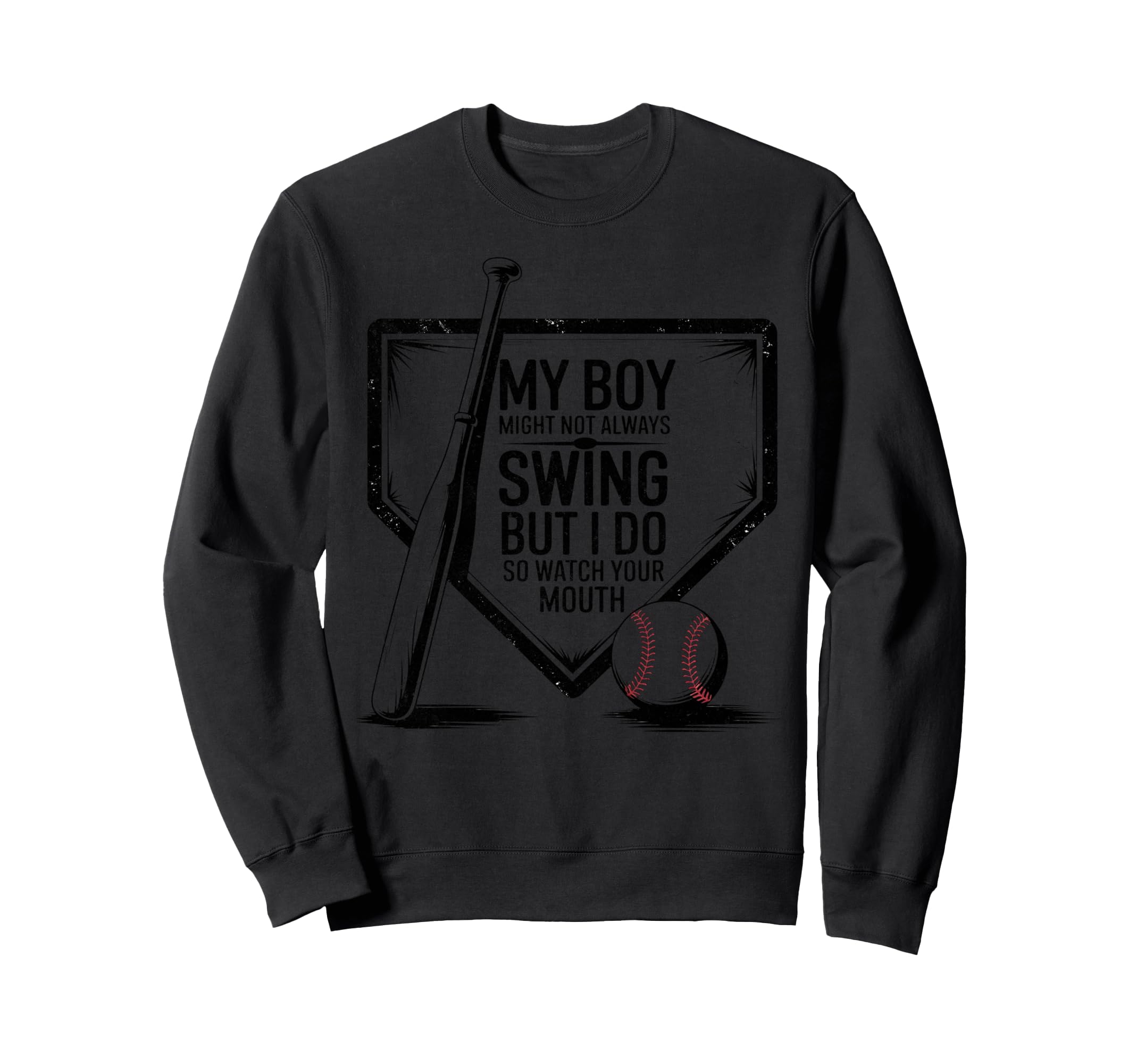 My Might Not Always Swing Baseball Sweatshirt - Custom Art Print Unisex - T-Shirt, Sweatshirt, Hoodie