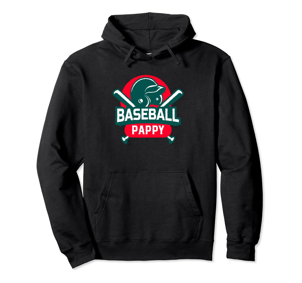 Baseball Pappy Baseball Player Dad Hoodie - Trendy Graphic Men Women - T-Shirt, Sweatshirt, Hoodie