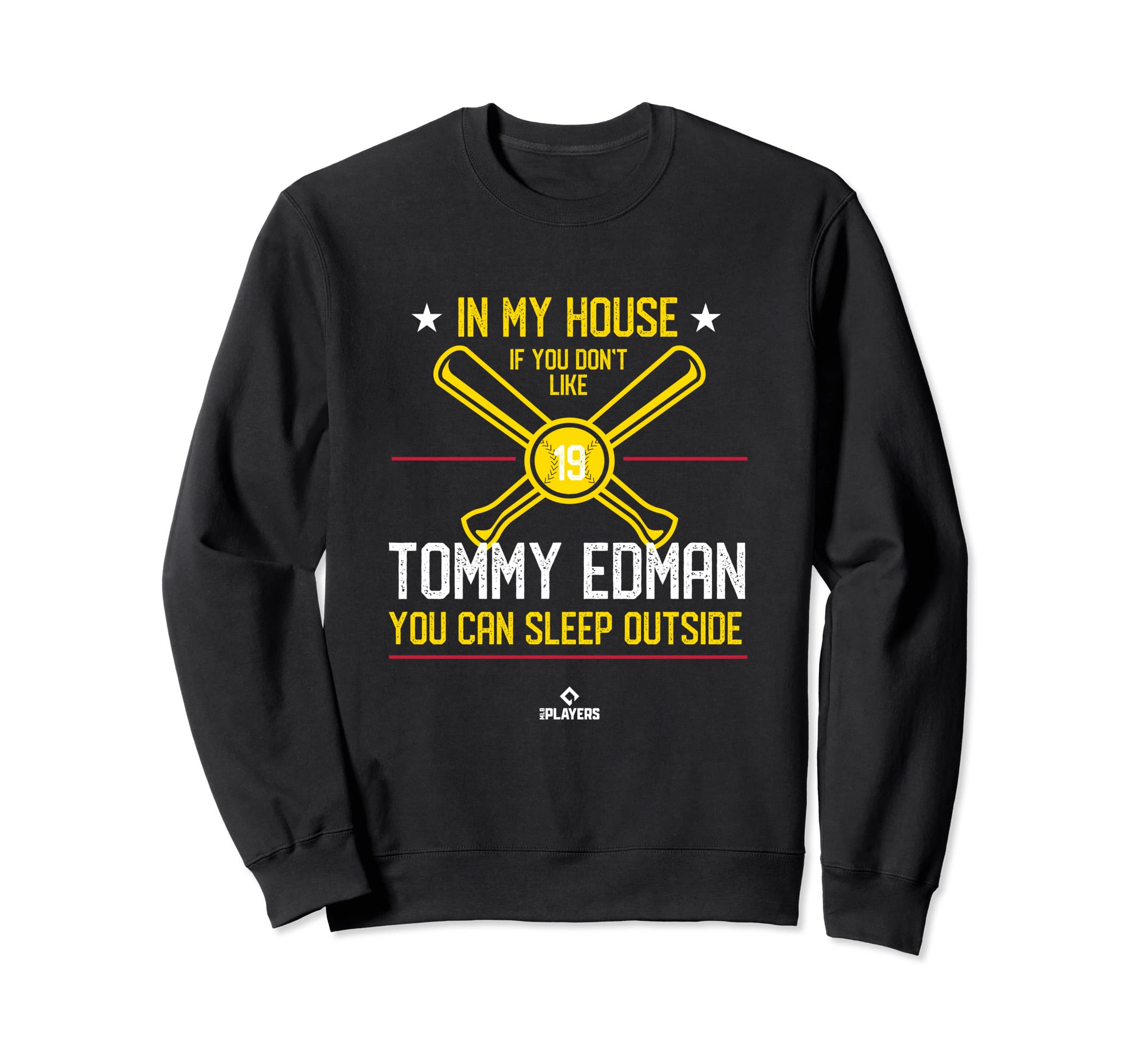 My House Tommy Edman Funny St Louis Sweatshirt - Graphic Print Unisex - T-Shirt, Sweatshirt, Hoodie