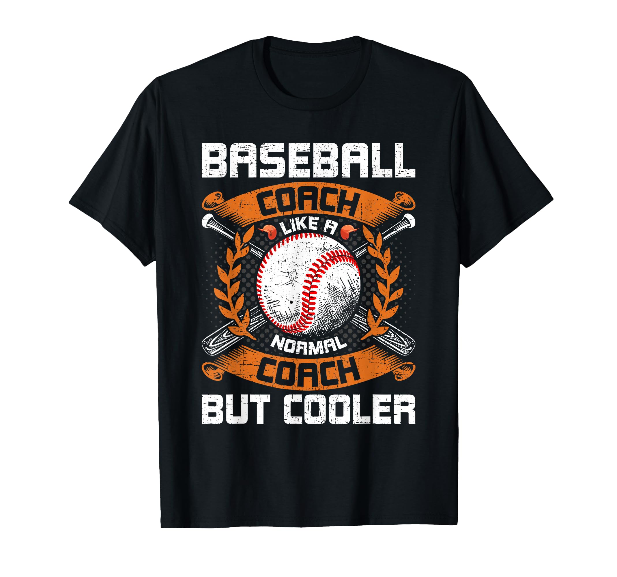 Baseball Coach Like Normal Coach But T-Shirt - Aesthetic Graphic Unisex - T-Shirt, Sweatshirt, Hoodie