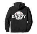 Funny Baseball Dad Daddy Sports Fans Hoodie - Custom Art Print Men Women - T-Shirt, Sweatshirt, Hoodie
