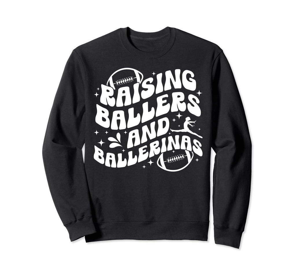 Raising Ballers And Ballerinas Sweatshirt - Minimalist Print Unisex - T-Shirt, Sweatshirt, Hoodie
