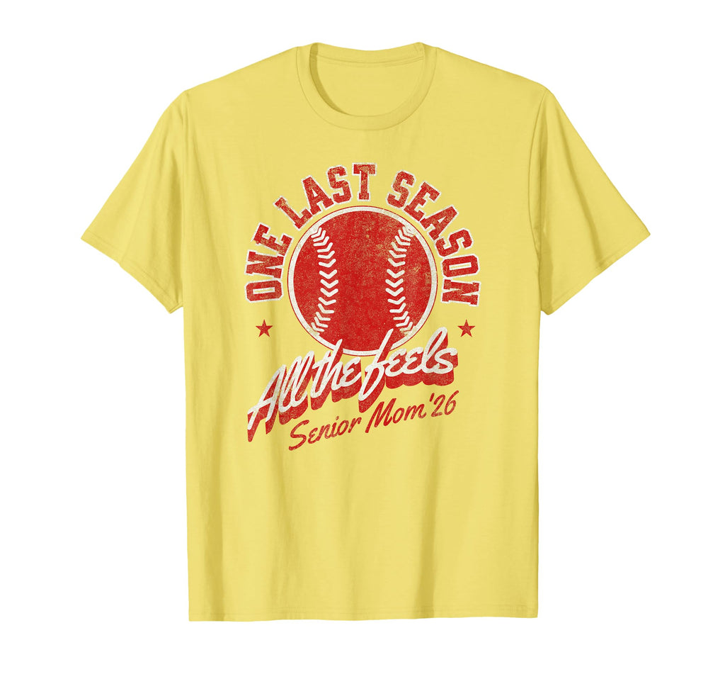 Baseball Senior Mom 2026 Final T-Shirt - Casual Everyday Wear Men Women - T-Shirt, Sweatshirt, Hoodie