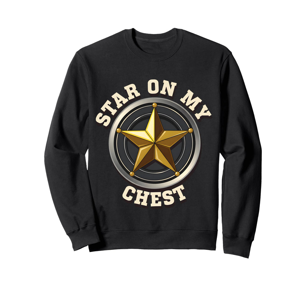 Sheriff Star Badge Chest Western Sweatshirt - Minimalist Print Unisex - T-Shirt, Sweatshirt, Hoodie