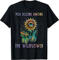 You Belong Among The Wildflowers Clothing - Adult & Kids T-Shirts, Sweatshirts & Hoodies apparel design preview 1