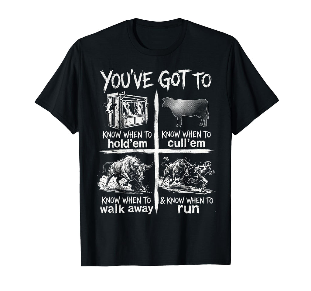 Youve Got To Know When To Holdem T-Shirt - Streetwear Style Men Women - T-Shirt, Sweatshirt, Hoodie