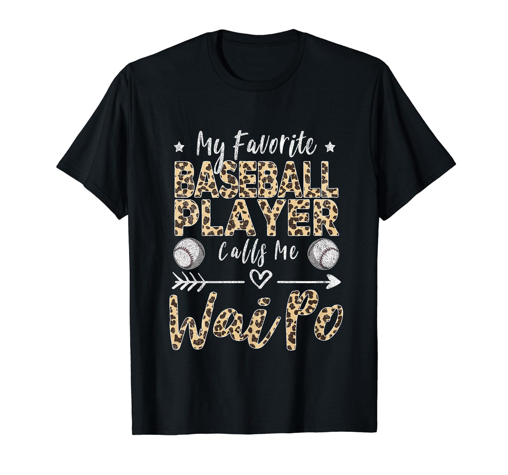 My Favorite Baseball Player Calls Me T-Shirt - Fun Novelty Design Unisex - T-Shirt, Sweatshirt, Hoodie