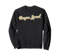 Bayou Sorrel Art Baseball Font Sweatshirt - Trendy Graphic Unisex - T-Shirt, Sweatshirt, Hoodie
