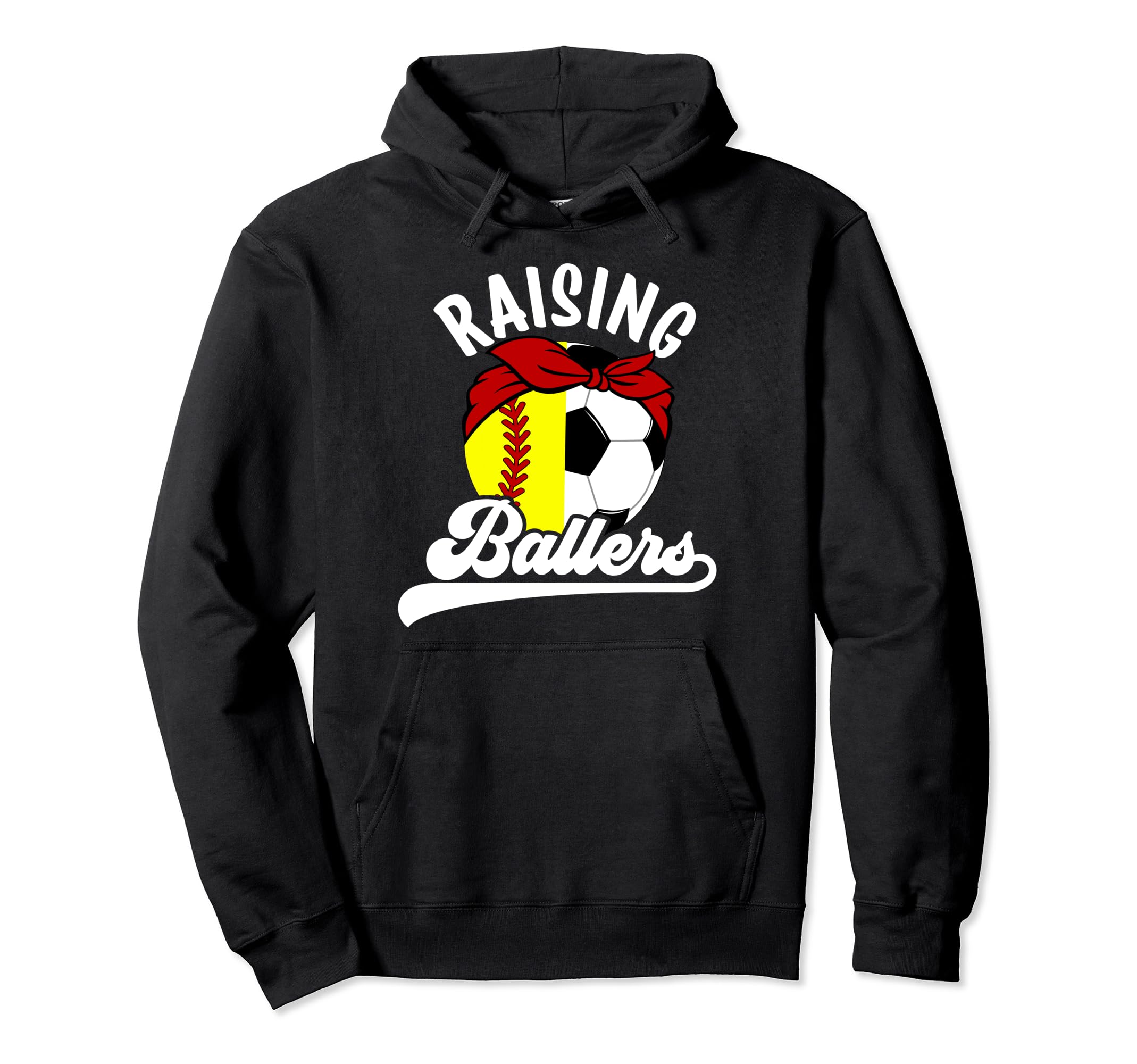 Raising Ballers Soccer Softball Mom Hoodie - Unique Graphic for Adults - T-Shirt, Sweatshirt, Hoodie