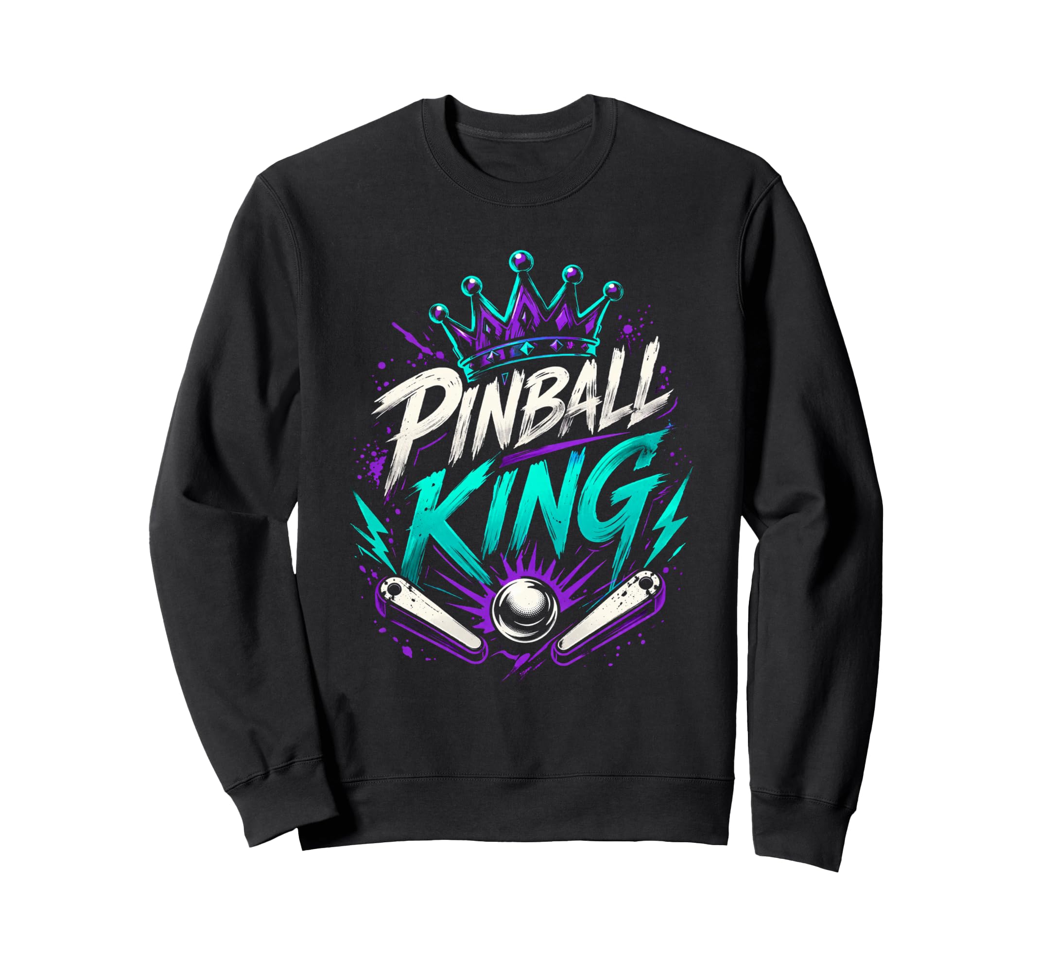 Pinball King Machines Funny Arcade Sweatshirt - Trendy Graphic for Adults - T-Shirt, Sweatshirt, Hoodie
