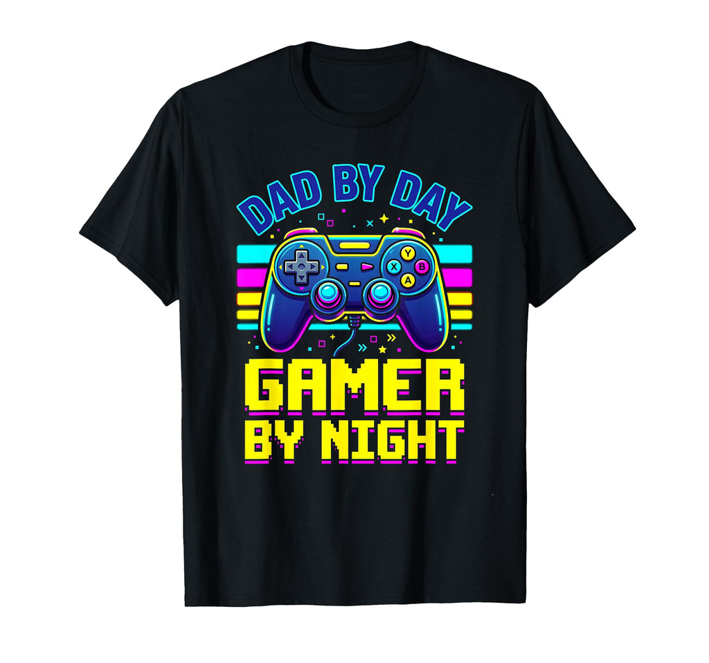 Dad Day Gamer Night Gaming Video T-Shirt - Streetwear Style for Adults - T-Shirt, Sweatshirt, Hoodie