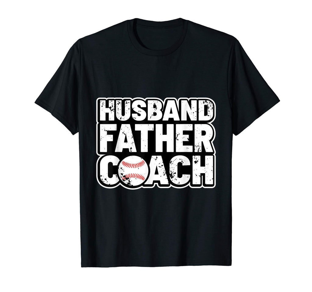 Husband Father Coach Softball Baseball T-Shirt - Trendy Graphic Men Women - T-Shirt, Sweatshirt, Hoodie