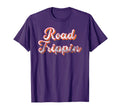 Funny Summer Road Trip Road Trippin T-Shirt - Trendy Graphic for Adults - T-Shirt, Sweatshirt, Hoodie