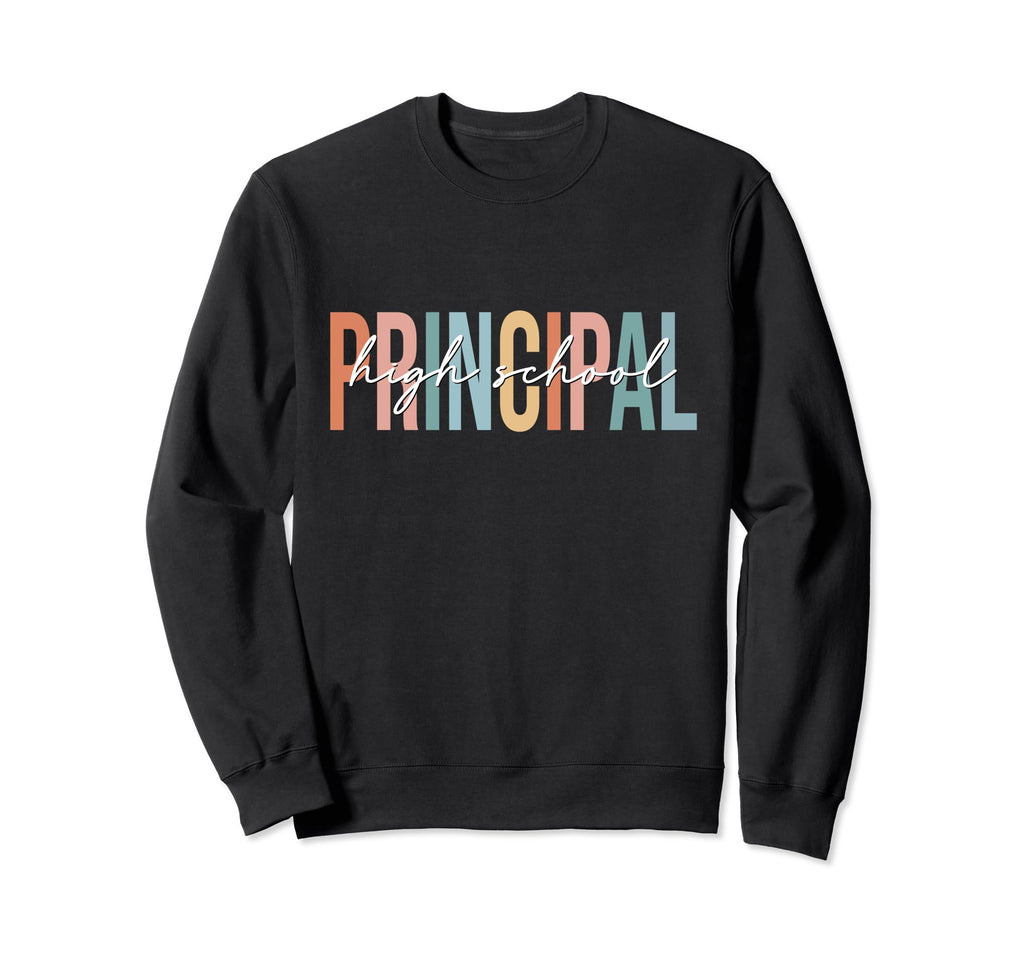 Boho High School Principal Back Sweatshirt - Casual Everyday Wear Unisex - T-Shirt, Sweatshirt, Hoodie